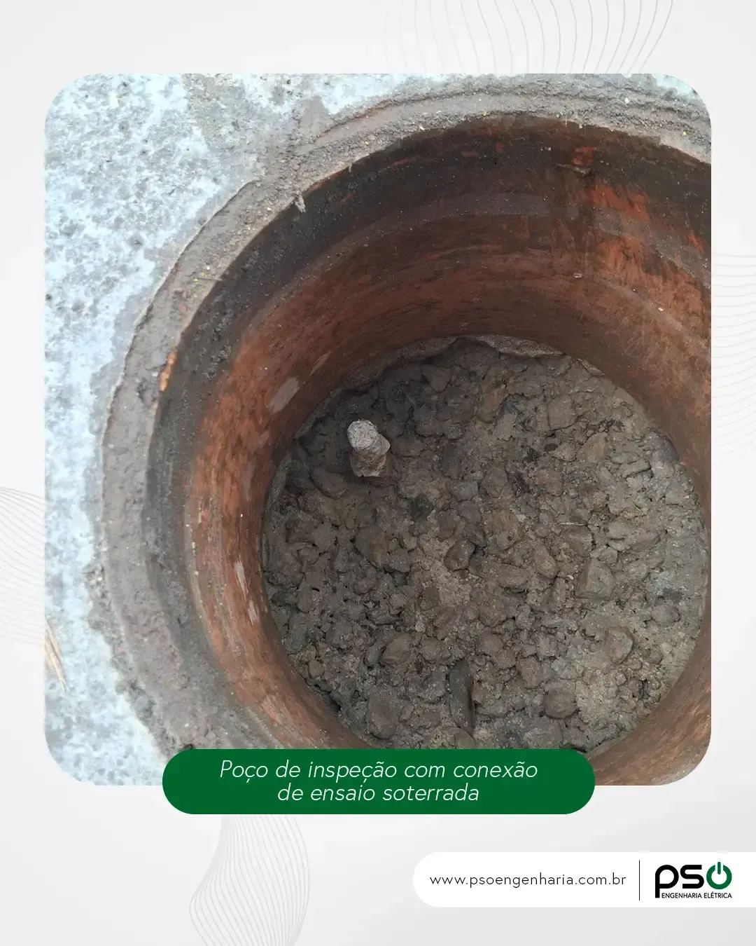 Poço de inspeção com conexão de ensaio soterrada