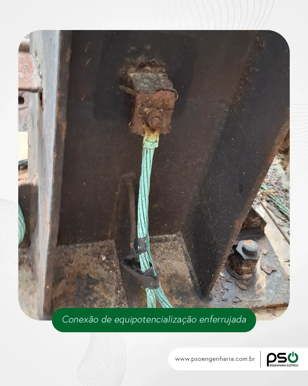 Conexão de equipotencialização enferrujada