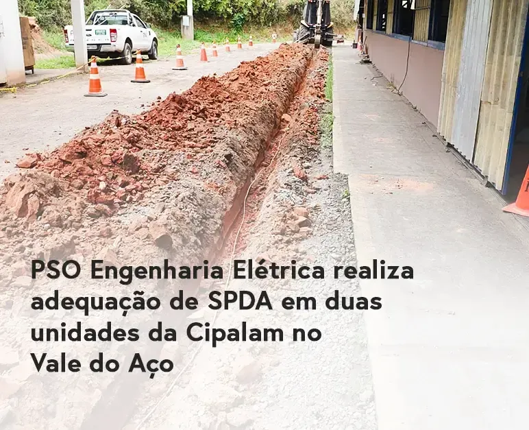 Estudos, projetos e adequação de SPDA em duas unidades industriais — Vale do Aço / MG